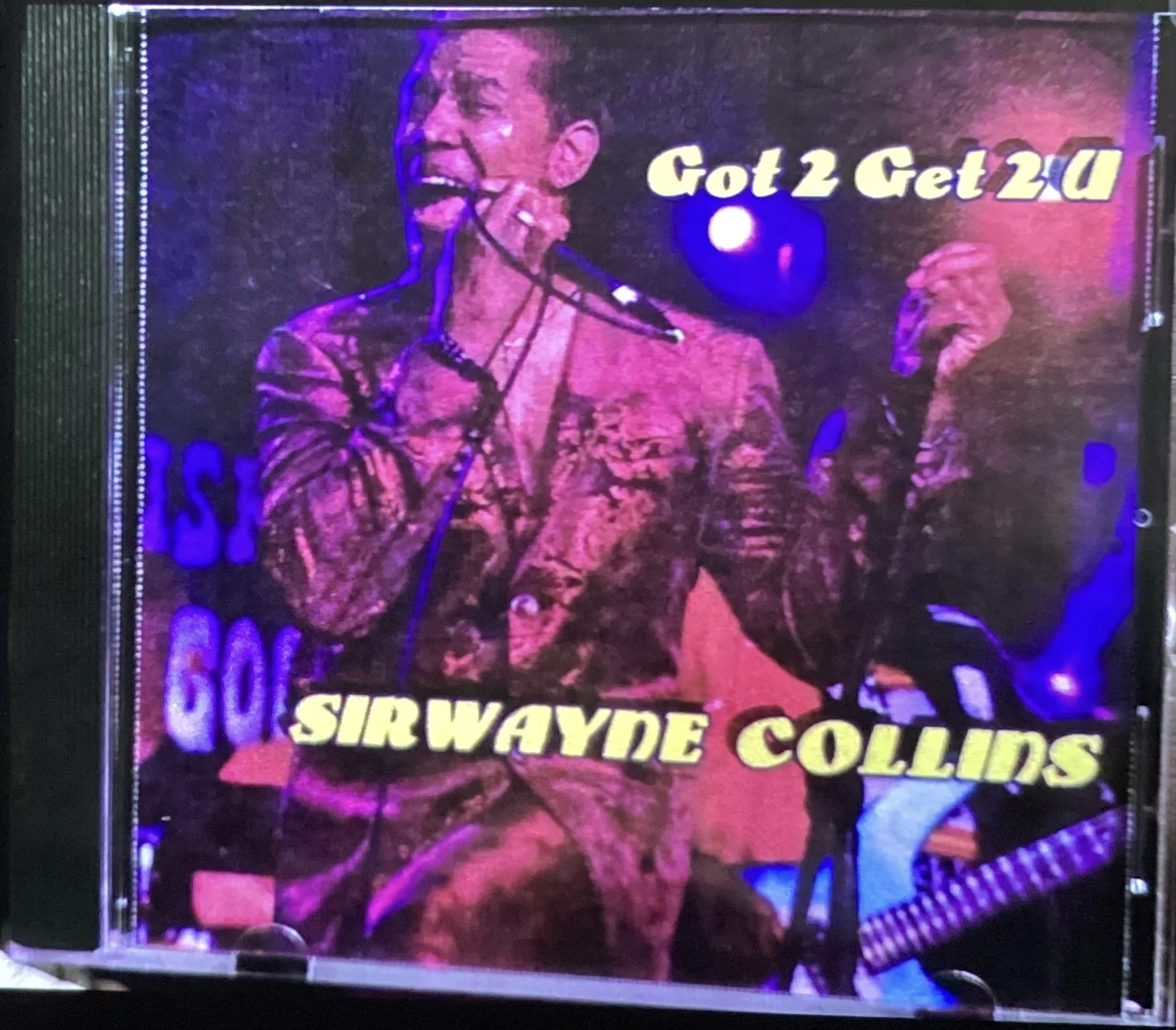 SirWayneCollins music artwork featuring Got 2 Get 2 U